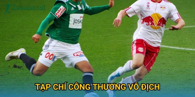 Tạp chí Công Thương vô địch Keonhacai – Kỳ tích đáng nhớ mùa giải 2025 1 Tạp chí Công Thương vô địch Keonhacai – Kỳ tích đáng nhớ mùa giải 2025